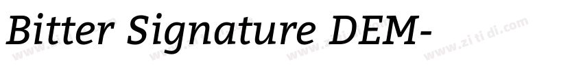 Bitter Signature DEM字体转换